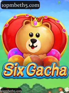 SixGacha